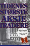 Tidenes største aksjetradere