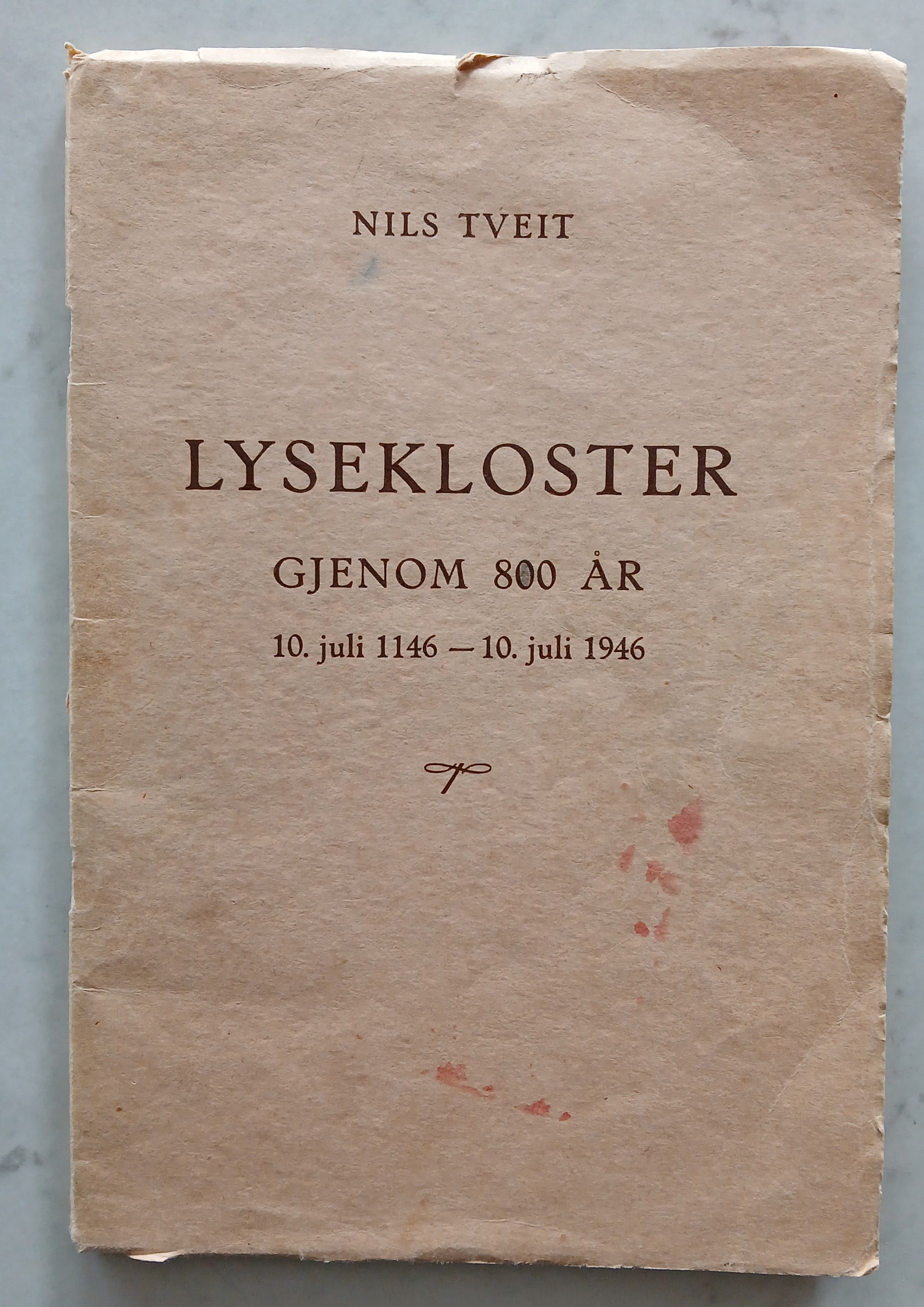 Lysekloster gjennom 800 år. 10. juli 1146-10. juli 1946