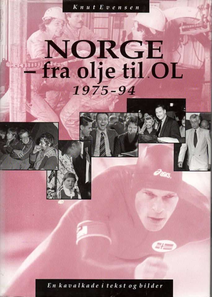 Norge - fra olje til OL 1975-94