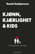 Kjønn, kjærlighet og kids