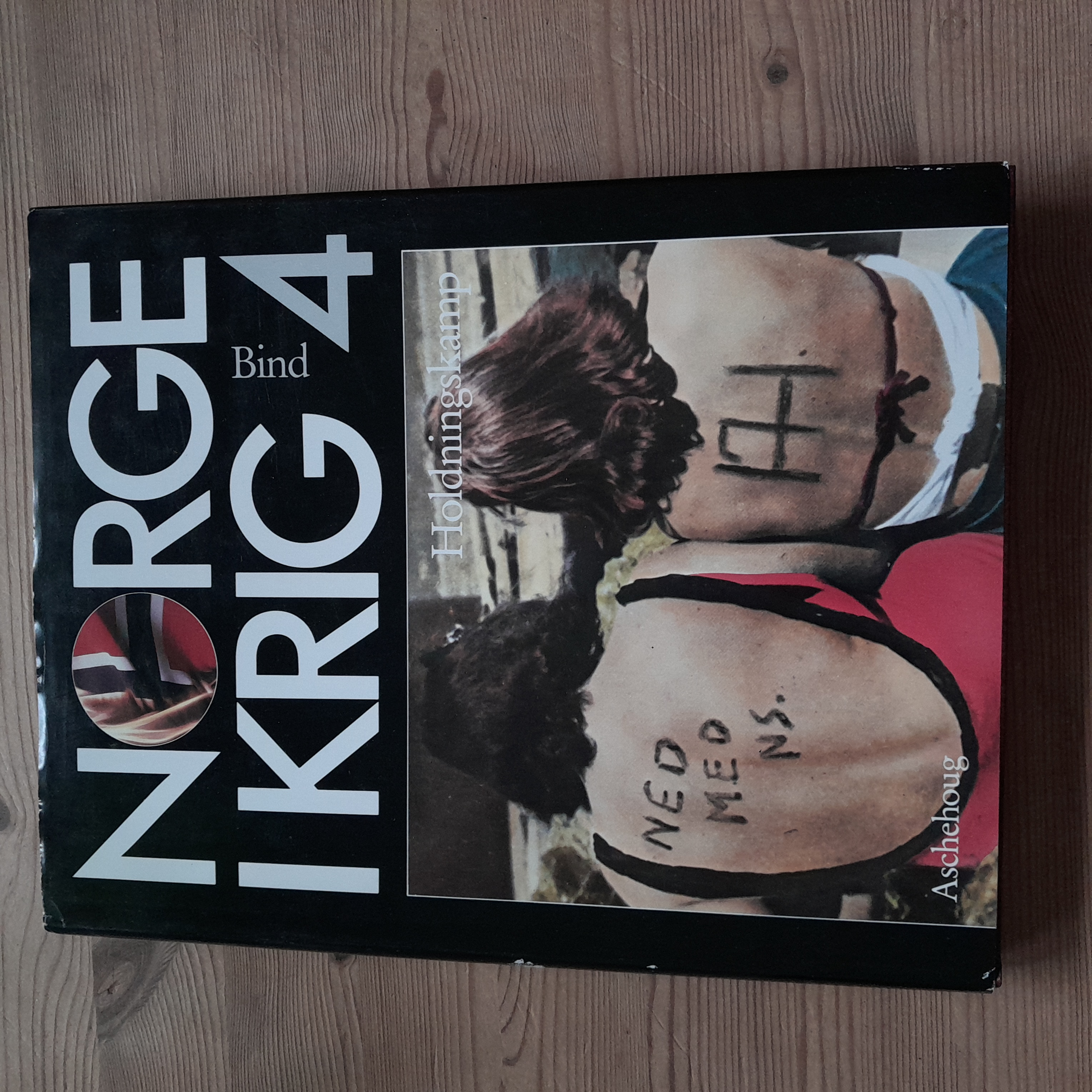 Norge i krig bind 4 Holdningskamp
