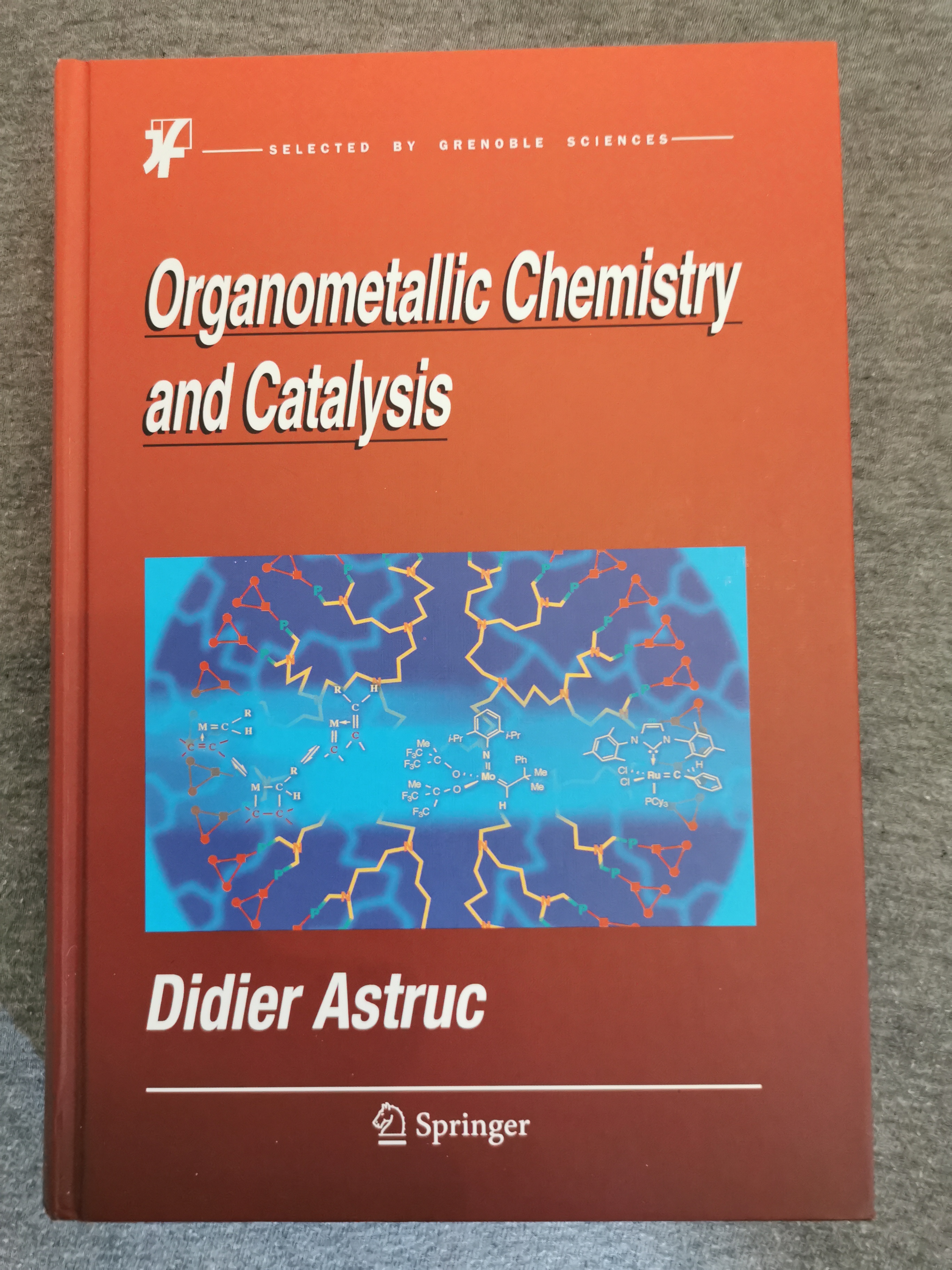 Organometallic Chemistry and Catalysis