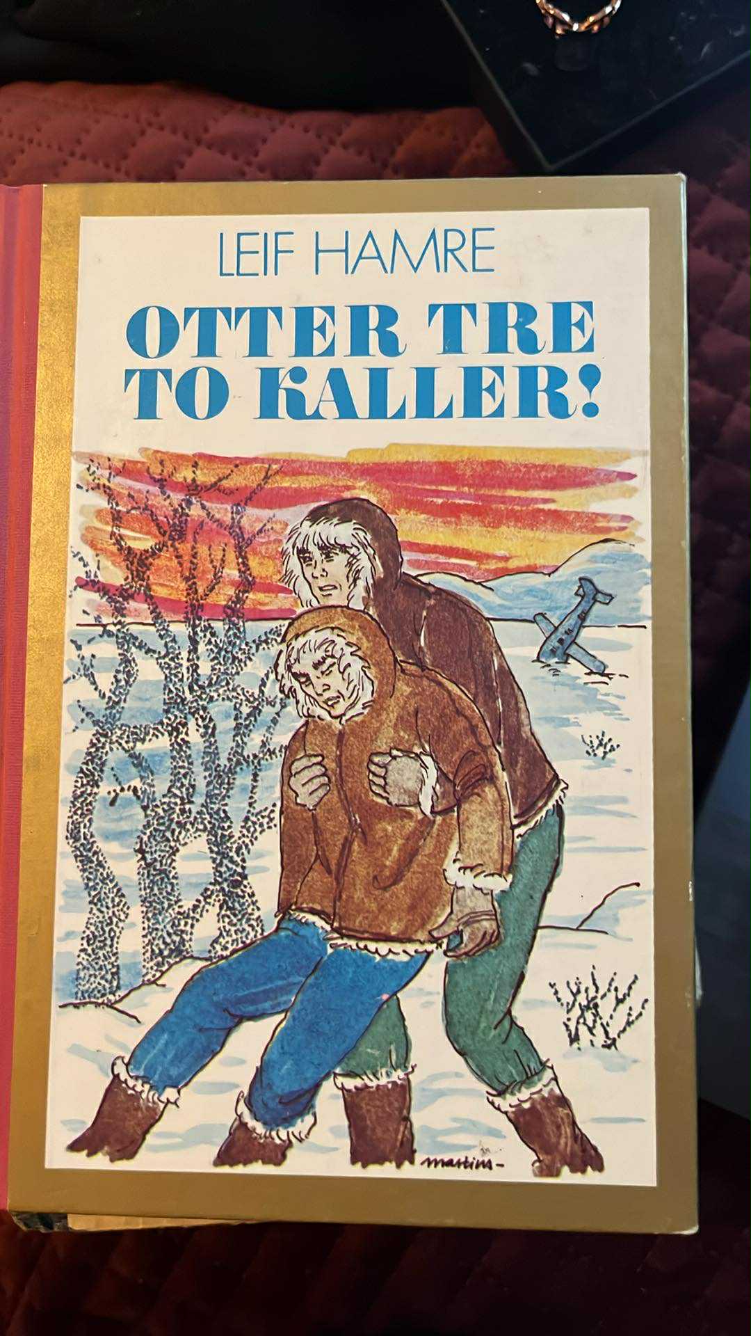 Otter tre to kaller!