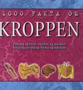 1000 fakta om kroppen