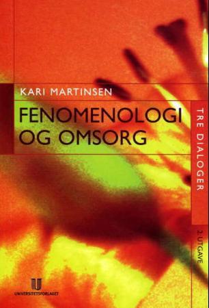 Fenomenologi og omsorg