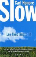 Slow