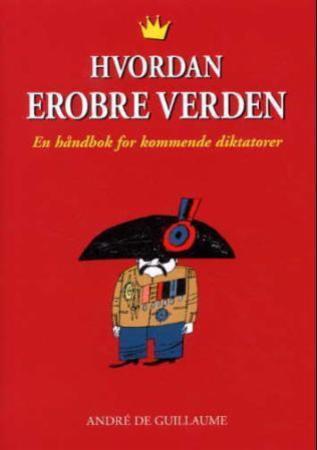 Hvordan erobre verden