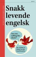 Snakk levende engelsk