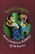 Mesterdetektiven Blomkvist og lille Rasmus