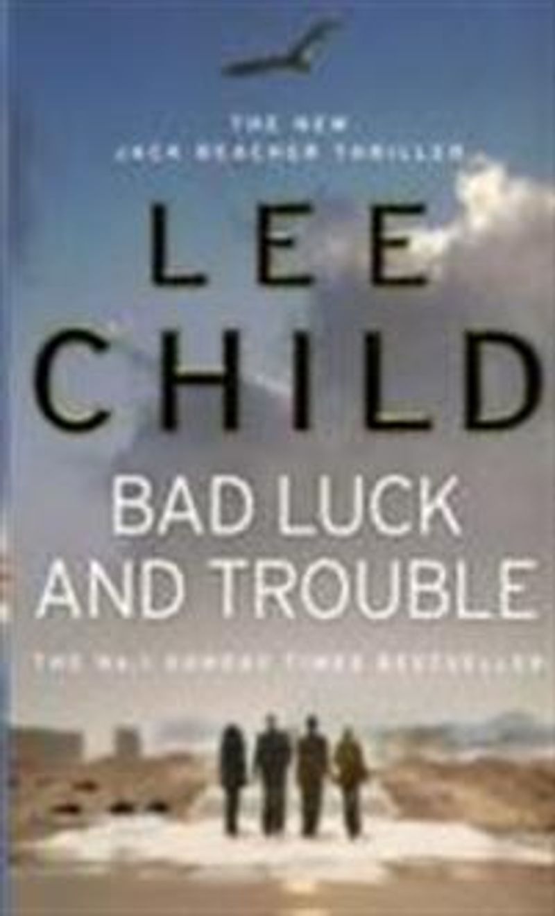 Bad luck and trouble