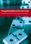 Prosjektledelse trinn for trinn