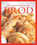 Den store boken om brød