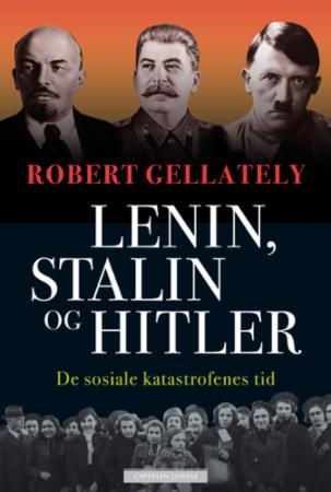 Lenin, Stalin og Hitler