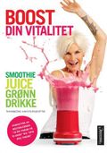 Boost din vitalitet