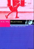 It's my business