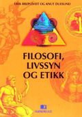 Filosofi, livssyn og etikk