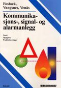 Kommunikasjons-, signal- og alarmanlegg