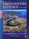 Trondheims historie 997-1997. Bd. 6