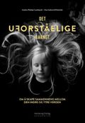 Det uforståelige barnet
