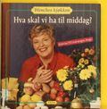 Hva skal vi ha til middag?