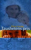 Taushetens pris