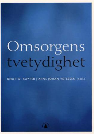 Omsorgens tvetydighet