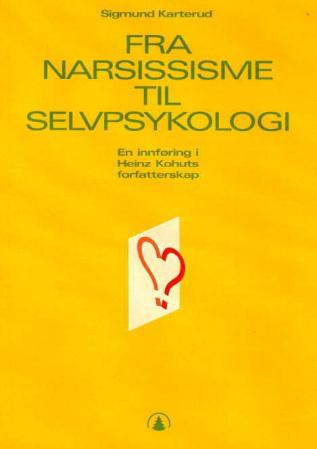 Fra narsissisme til selvpsykologi