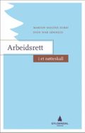 Arbeidsrett i et nøtteskall