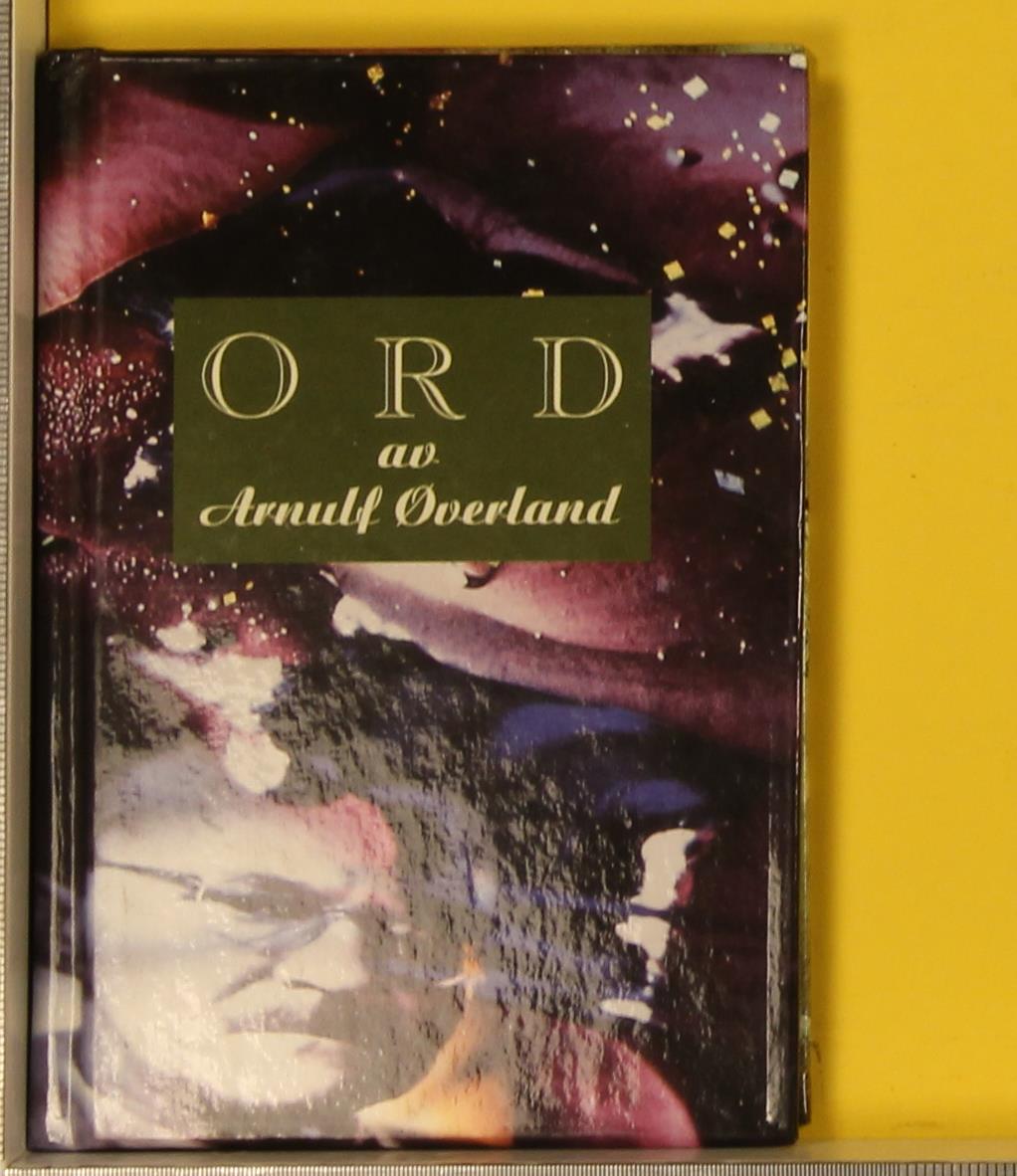 Ord av Arnulf Øverland