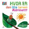 Hvor er den lille larven Aldrimett?