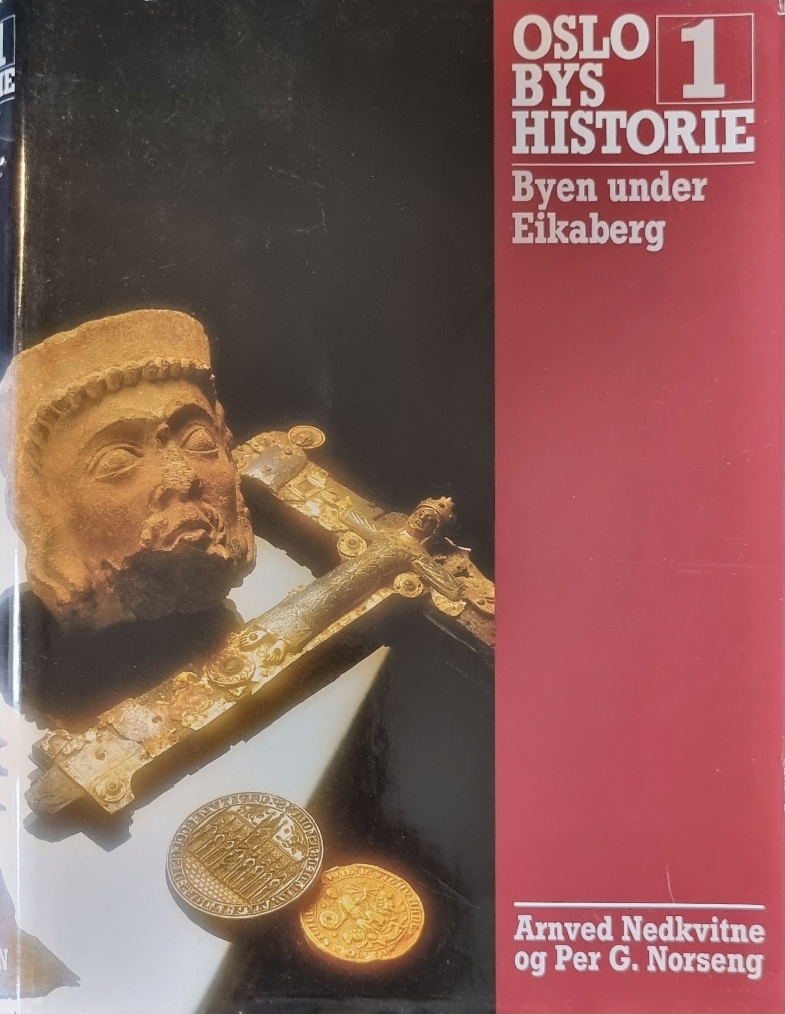 Oslo bys historie. Bd. 1