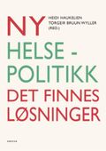 Ny helsepolitikk