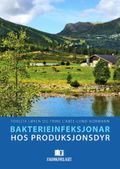 Bakterieinfeksjonar hos produksjonsdyr