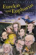 Eurekas and euphorias : the Oxford book of scientific anecdotes