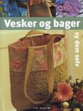 Vesker og bager