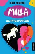 Milla og ryttermafiaen