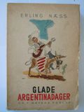 Glade Argentinadager