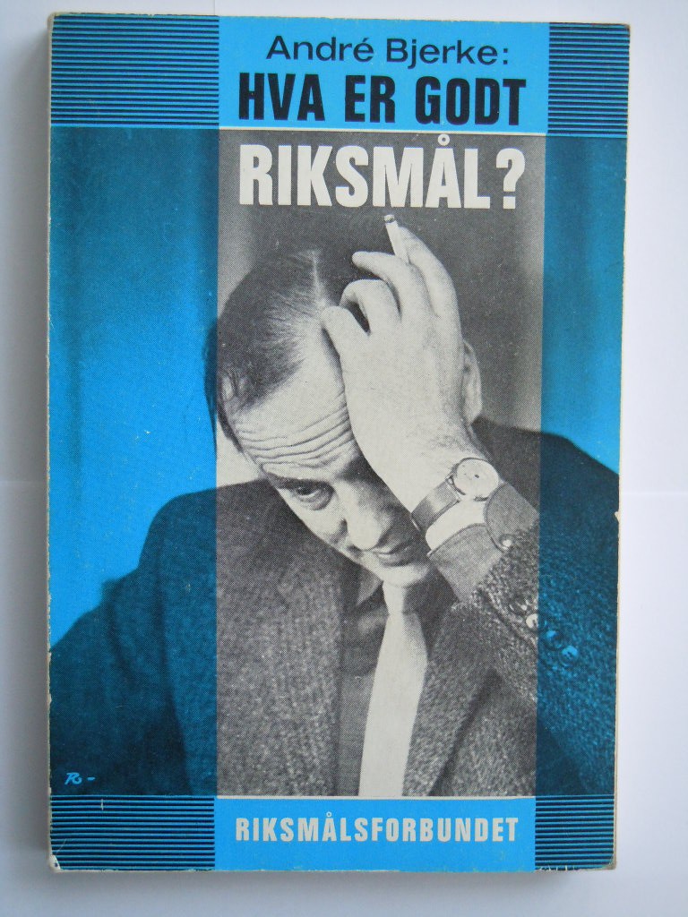 Hva er godt riksmål?