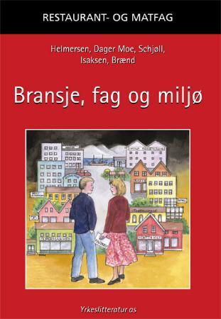 Bransje, fag og miljø