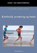 Kosthold, ernæring og helse
