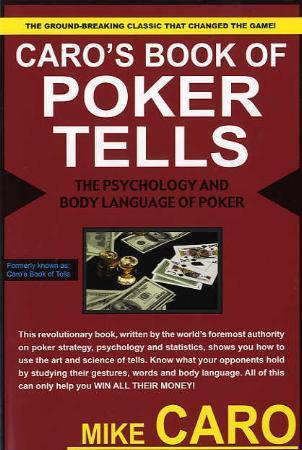 Caro's book of poker tells