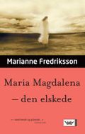 Maria Magdalena - den elskede