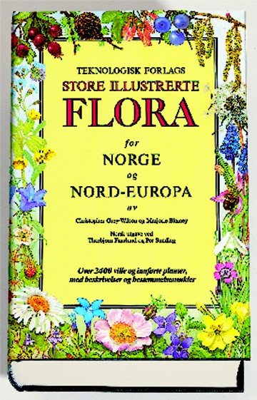 Teknologisk forlags Store Illustrerte flora for Norge og Nordeuropa