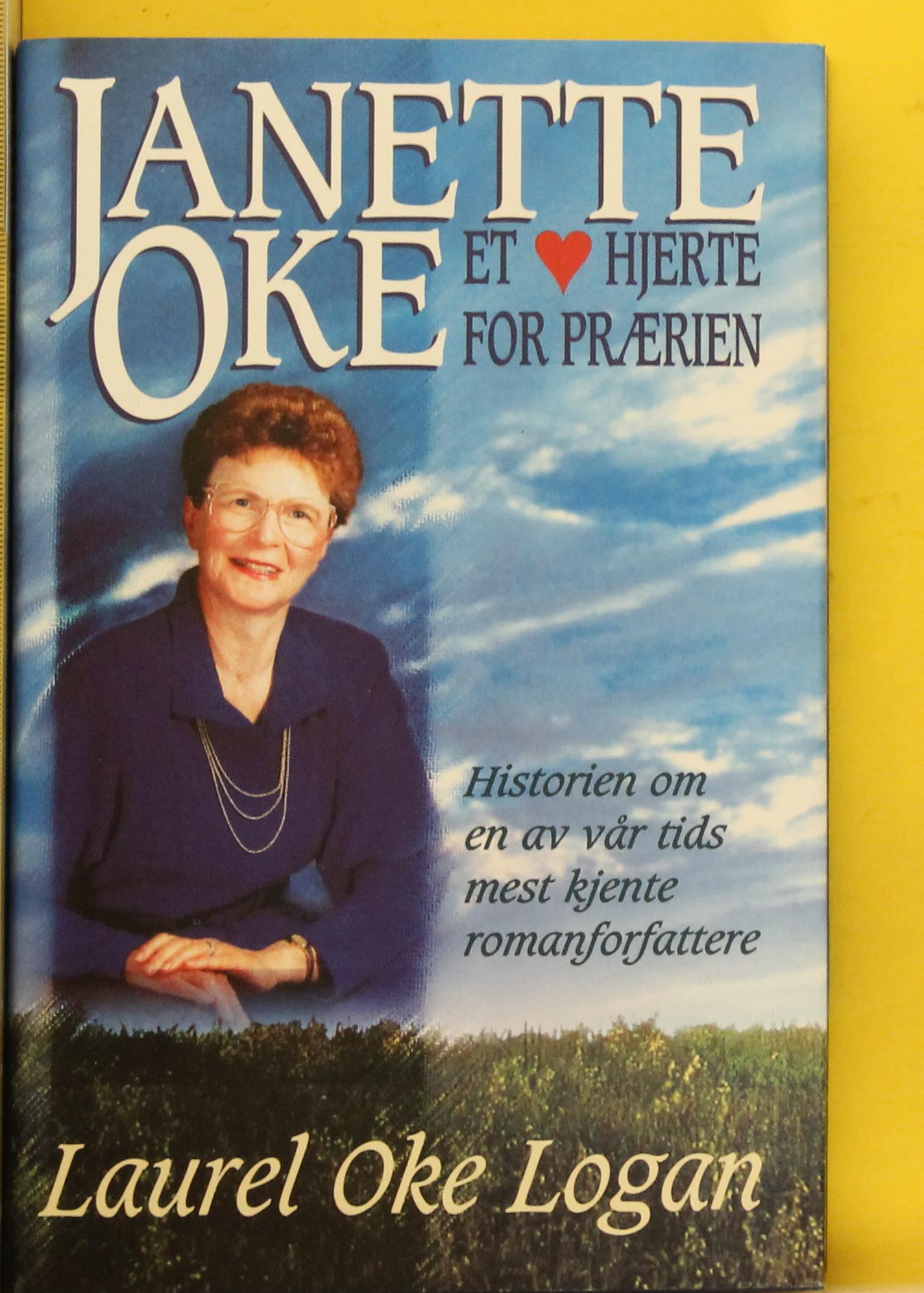 Janette Oke : et hjerte for prærien