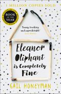 Eleanor Oliphant is completely fine