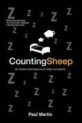 Counting Sheep: The Science and Pleasure of Sleep and Dreams