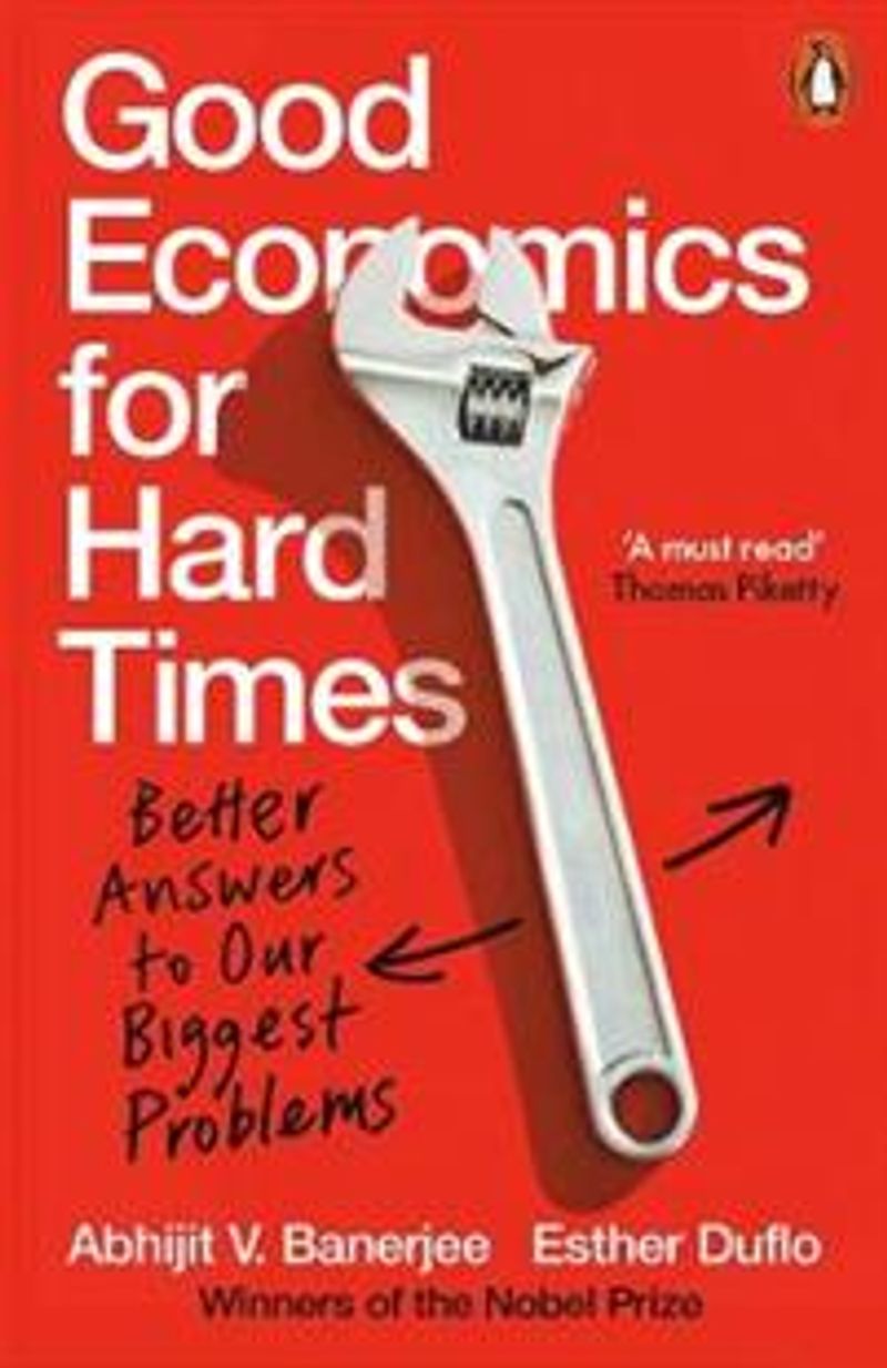 Good economics for hard times