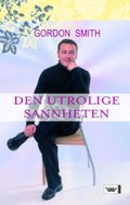 Den utrolige sannheten