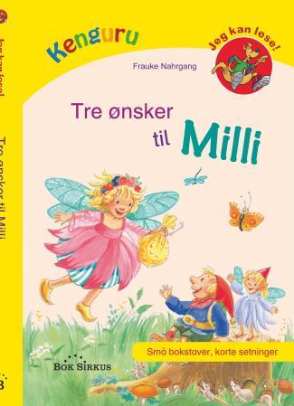 Tre ønsker til Milli