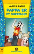 Pappa er et surrehue!